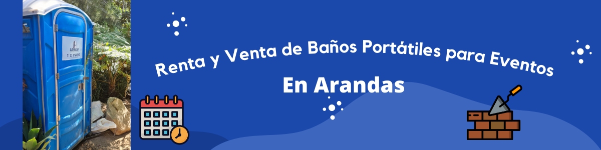 Renta de Sanitarios Portátiles en Arandas